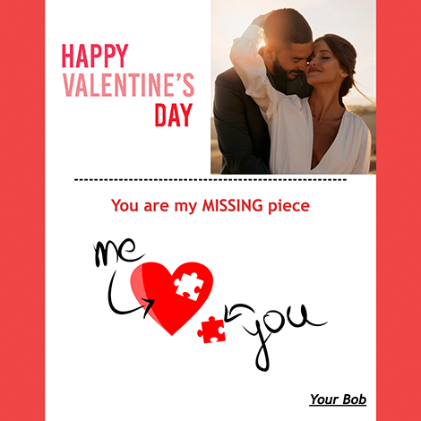 My Missing Piece Valentine's Day eCard